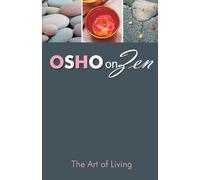 Osho Zen & The Art Of Living BOOK NUOVO