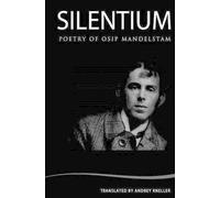 Osip Mandelstam Silentium (Tascabile)