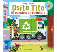 Osito Tito. El camión de reciclaje