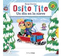 Osito Tito. Un día en la nieve