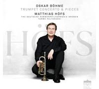 Oskar Bohme Oskar Böhme: Trumpet Concerto & Pieces (CD) Album