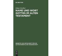 Oskar Grether Name Und Wort Gottes Im Alten Testament (Copertina rigida)