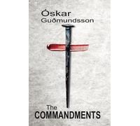 Óskar Guðmundsson The Commandments (Tascabile)