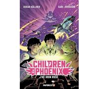 Oskar Källner Children of the Phoenix Vol. 2 (Tascabile) Children of the Phoenix