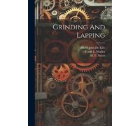 Oskar Kylin Grinding And Lapping (Tascabile)