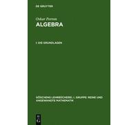 Oskar Perron Die Grundlagen (Copertina rigida)