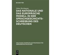 Oskar Reichmann Das Nationale Und Das Europäische Modell in D (Copertina rigida)