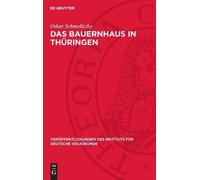 Oskar Schmolitzky Das Bauernhaus in Thüringen (Copertina rigida)