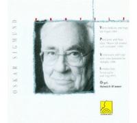 Oskar Sigmund Profile: Oskar Sigmund: Organ Works - Volume 1 (CD) Album