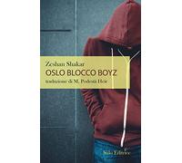Oslo Blocco Boyz