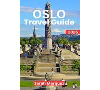 Oslo Travel Guide 2026: Insider Tips on Must-See Attractions, Local Experiences, Places to Stay, & How to Save