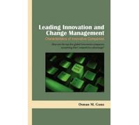 Osman M Gunu Leading Innovation and Change Management-Characteristic (Tascabile)