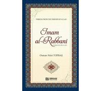 Osman Nuri Topb Imam Al Rabbani (Rahmatullahi Alayh) - Wisdom from t (Tascabile)