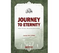 Osman Nuri Topb Journey to Eternity (Death, The Grave, The Last Day (Tascabile)