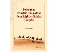 Osman Nuri Topb Principles from the Lives of the Four Rightly - Guid (Tascabile)