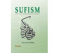 Osman Nuri Topb Sufism - A path towards the internalisation of Faith (Tascabile)