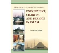Osman Nuri Topbaş Endowment, Charity and Service in Islam (Tascabile)