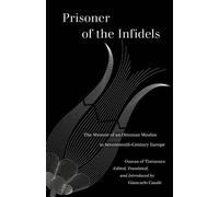 Osman of Timisoara Prisoner of the Infidels (Tascabile)