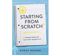 Osnat Benari Starting From Scratch (Tascabile)