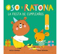 Oso y Ratona - La fiesta de cumpleaños: Un libro de cartón con pestañas