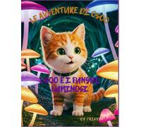 Osoo e i Funghi Luminosi: Le avventure di Osoo