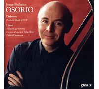 Jorge Federico Osorio Debussy and Liszt (CD) Album