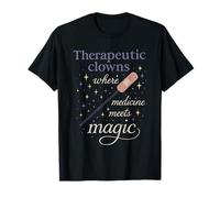 Ospedale Clown Risate Medicina Umorismo Guarigione Clown Cura Maglietta