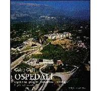 Ospedali. Esperienze, progetti, normative, tecnologie