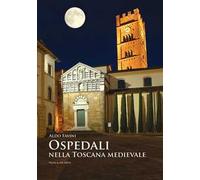 Ospedali nella Toscana medievale