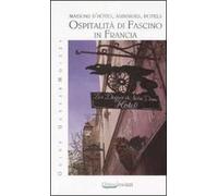 Ospitalità di fascino in Francia