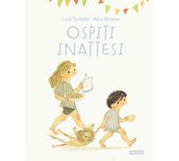 Ospiti inattesi. Ediz. a colori - Tortolini Luca, Bonora Alice