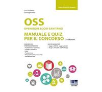 OSS Operatore socio-sanitario. Manuale e quiz per il concorso [Paperback] [Jun 1