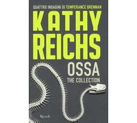 Ossa. The collection