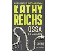 Ossa. The collection