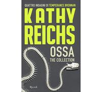 Ossa. The collection