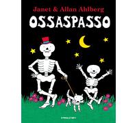 Ossaspasso. Ediz. a colori - Ahlberg Allan