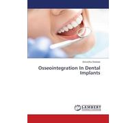 Osseointegration In Dental Implants
