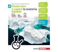 Osservare e capire. Ediz. verde. Per la Scuola media. Con e-book. Con espansione online. La materia-La vita-Il corpo umano-Il pianeta Terra (Vol. A-B-C-D)