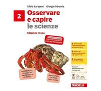 Osservare e capire le scienze. Ediz. rossa. Per la Scuola media (Vol. 2)
