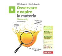 Osservare e capire. Le scienze. Ediz. verde. Confezione A+B+C+D. Per la Scuola media