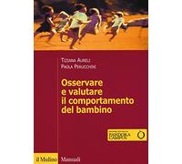 Osservare e valutare il comportamento del bambino