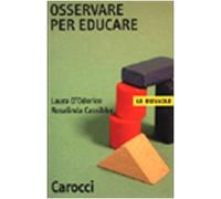Osservare per educare