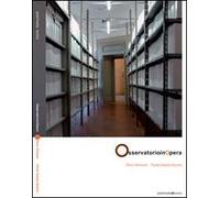 Osservatorio in Opera. Ediz. multilingue