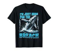 Osservazione delle Balene Just Here for The Breach Maglietta