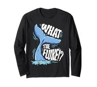 Osservazione delle Balene What The fluke!? Maglia a Manica