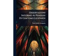 Osservazioni Intorno Ai Pensieri Di Giacomo Leopardi
