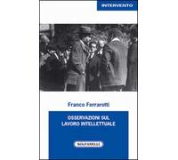 Osservazioni sul lavoro intellettuale