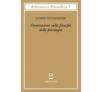 9788845907432 Osservazioni sulla filosofia della psicologia - Ludwig Wittgenstei