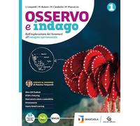 Osservo e indago. Ediz. Curricolare. Per la Scuola media. Con e-book. Con espansione online (Vol. 3)