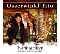 Osserwinkl-Trio Weihnachten mit dem Osserwinkl-Trio (CD)
